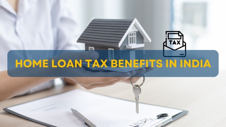 Home Loan Tax Benefits in India: Pre-Construction Interest Deduction & More